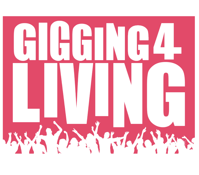 GIGGING 4 LIVING